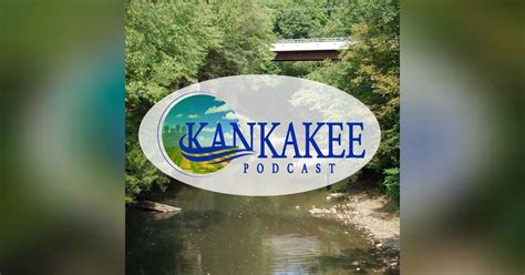Kankakee Podcast Pathfinder