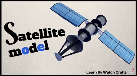 Make A Satellite Model At Your Home Diy Learn By Watch Crafts Youtube