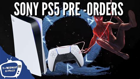 Sony Ps5 Pre Orders And Other Sony News Youtube