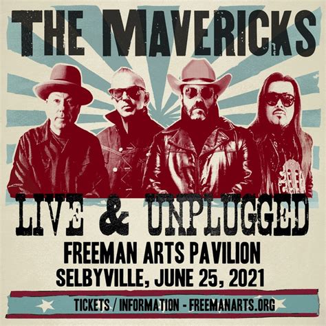 Bandsintown The Mavericks Tickets The Freeman Stage At Bayside Jun 25 2021