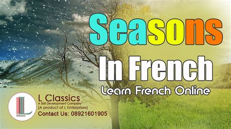 Seasons In French Learn French Online L Classics Youtube