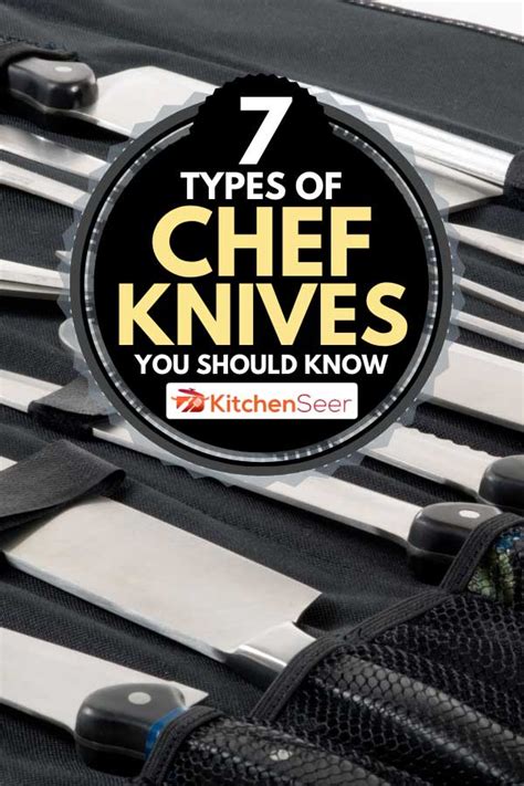 If you are trying to fill a brand new apartment kitchen with supplies then you will most likely want to have the best types of kitchen knives high up on your list of priorities. 7 Types of Chef Knives You Should Know - Kitchen Seer