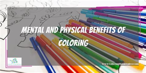What Are The Benefits Of Coloring Adult Coloring Masterpiece
