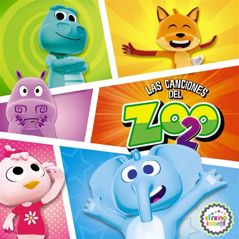 ‎las Canciones Del Zoo 2 Álbum De El Reino Infantil Apple Music