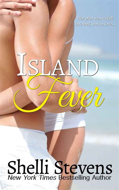 Read Island Fever By Stevens Shelli Online Free Full Book China Edition