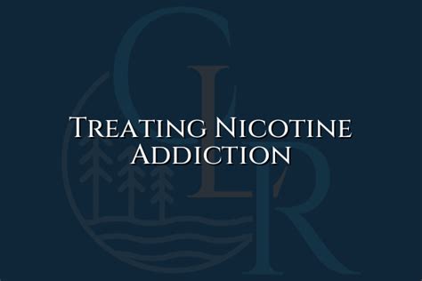 comprehensive guide on nicotine addiction and effective treatments