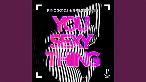 You Sexy Thing Extended Mix Youtube