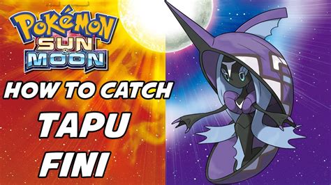How To Catch Tapu Fini In Pokemon Sun And Moon Youtube