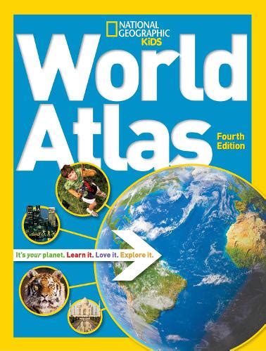 National Geographic Kids World Atlas By National Geographic Kids