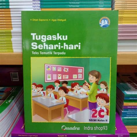 Jual Buku Tematik Terpadu 2c Kelas 2 Sdmi Kurikulum 2013 Quadra Di Seller Indra Shop93 Kramat