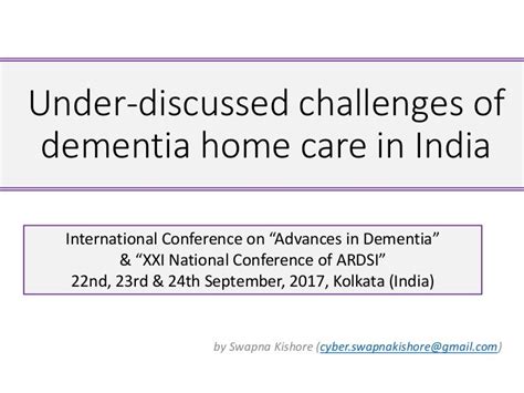 Under Discussed Challenges Of Dementia Home Care In India Ardsicon20