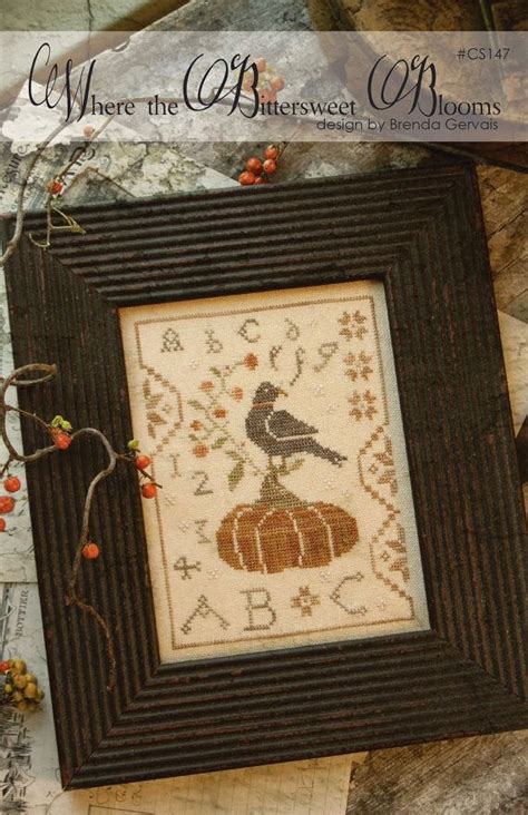 Cross stitch patterns can be purchased online and from haberdashery stores. WITH THY NEEDLE & Thread: "Where The Bittersweet Blooms ...