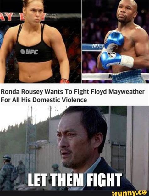 Ronda Rousey Wants To Fight Floyd Mayweather For All His Domestic