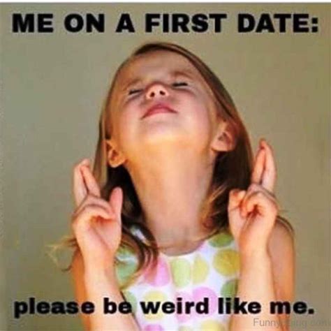 Hilarious First Date Memes That Will Make You Laugh