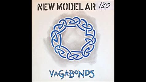 New Model Army ‎ Vagabonds 1989 Rip By Enrique S Youtube