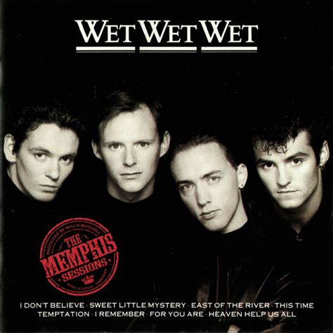 The Memphis Sessions Compilation By Wet Wet Wet Spotify