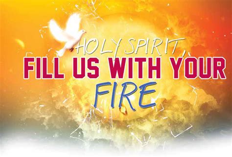 Holy Spirit Fill Us With Your Fire Renewal Retreat Centre