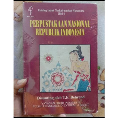 Jual Katalog Induk Naskah Naskah Nusantara Jilid 4 Perpustakaan