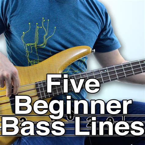 Beginner Bass Lines Five Of Them That Are Guaranteed To Impress
