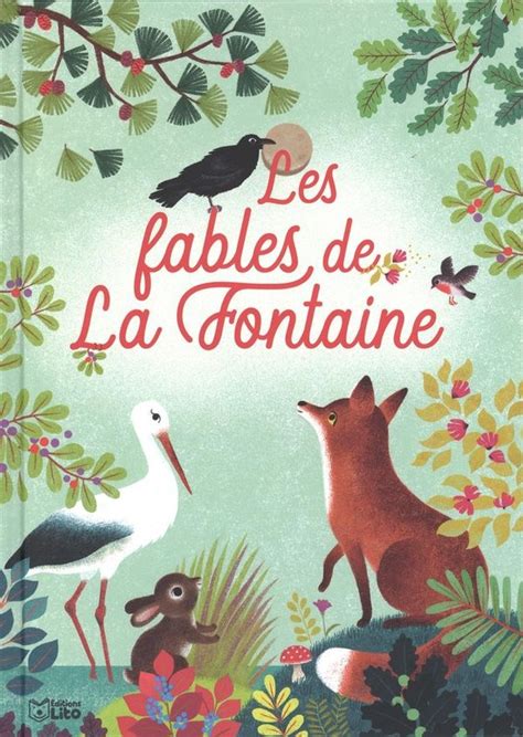 Les Fables De La Fontaine Par Jean De La Fontaine Jeunesse Albums