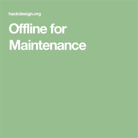 Offline For Maintenance Ux Courses Design Course Lesson