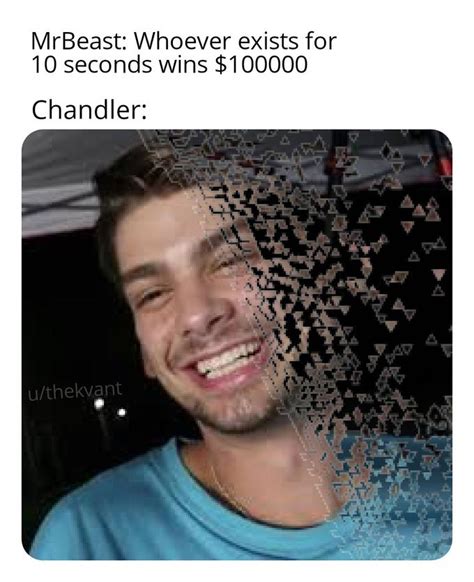 Check spelling or type a new query. Chandler Losing Memes