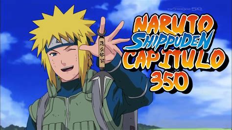 Naruto Shippuden Capitulo 350 La Muerte De Minato Reaccion Youtube