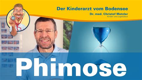 Phimose Vorhautverengung Der Kinderarzt Vom Bodensee Youtube