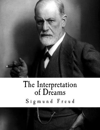 The Interpretation Of Dreams Sigmund Freud 9781537445502 Slugbooks
