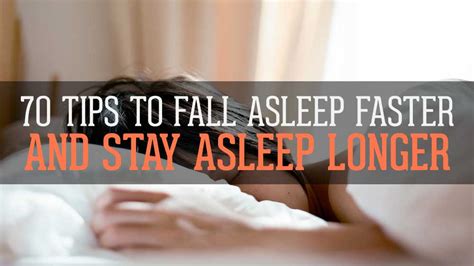 70 tips to fall asleep faster and stay asleep longer