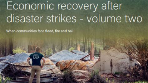 Economic Recovery After Disaster Strikes Volume Two When Communities