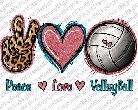 Peace Love Volleyball Png Peace Love Volleyball Sublimation Etsy