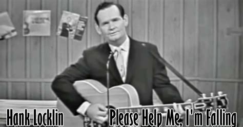 Hank Locklin Please Help Me Im Falling