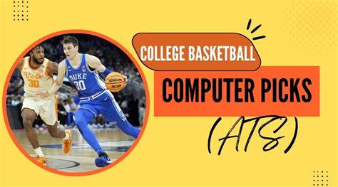 College Basketball Computer Picks Ats Pickatm