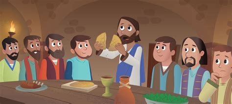 In New Bible App For Kids Story “a Goodbye Meal” Jesus Shares The