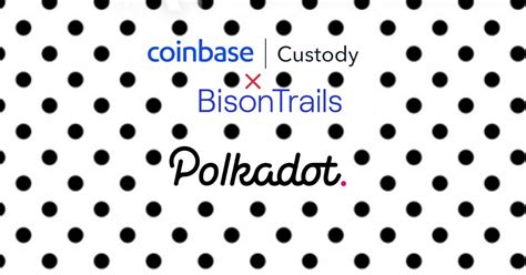 First, let's take a look at the trading pairs. Coinbase Custody to Support Polkadot Staking - Product ...