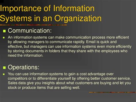 Information systems (is) importance has increased dramatically introduction of an information system to a business can bring numerous benefits and assist in the way the business handles its external and internal processes that a business encounters daily and decision making for the future. Gr 1: History of Information Systems and its Importance