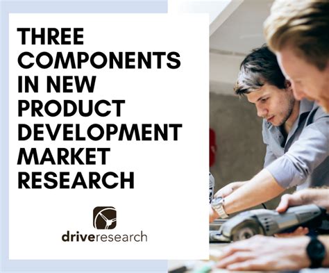 3 Components In New Product Development Market Research Firm Market
