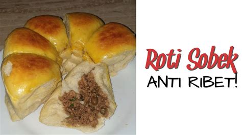 Maybe you would like to learn more about one of these? ROTI SOBEK TANPA ULEN TANPA RIBET & SUPER LEMBUT - YouTube