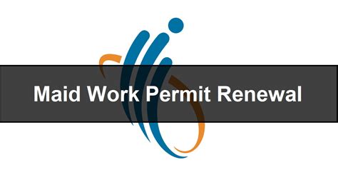 Permit renewals are issued on active permits and permits that have expired, but have activity on the application within a insurances expiration (general liability, disability, or workers' compensation) notarize permit renewal application in section 8, when a renewal with change is required. Renew Maid Work Permit | Since 1986 - Universal Employment ...