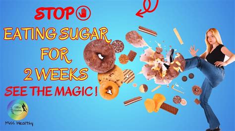 what happen to your body when you quit sugar for 14 days stop eating sugar for14 days