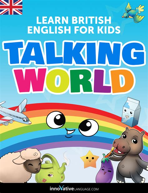 Get Your Kids Speaking British English With New Talking World Ibook For