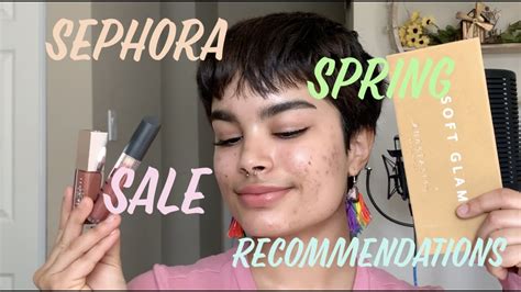 Sephora 🌸spring🌸 Sale Recommendations Youtube
