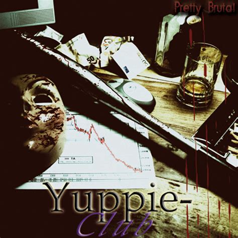 Pretty Brutal Album By Yuppie Club Spotify