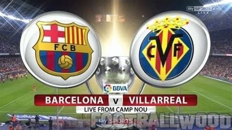 Barcelona Vs Villarreal Telecast In India, IST Time - ⚽ ...