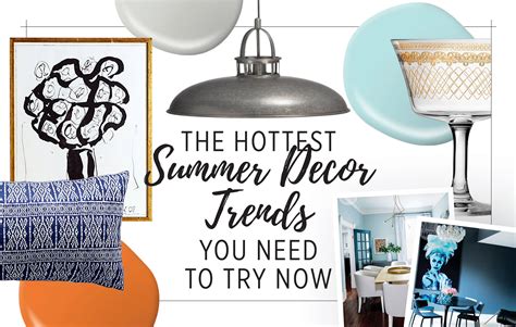 The Hottest Summer Décor Trends You Need To Try Now Style At Home