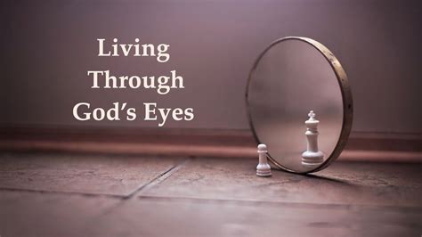 Living Through Gods Eyes Part 1 Sunday Nov 15 1030 Am Youtube