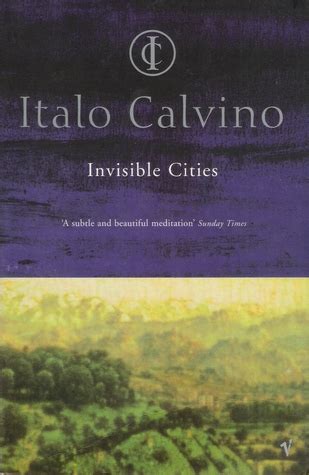 Viimeisimmät twiitit käyttäjältä invisible cities (@invcities). Invisible Cities Italo Calvino Quotes. QuotesGram