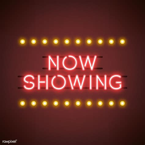 Now Showing Neon Sign Vector Free Image By Ningzk V