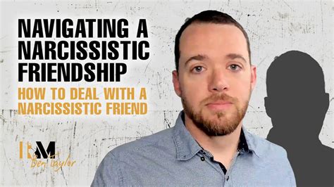 Navigating A Narcissistic Friendship How To Deal With A Narcissistic